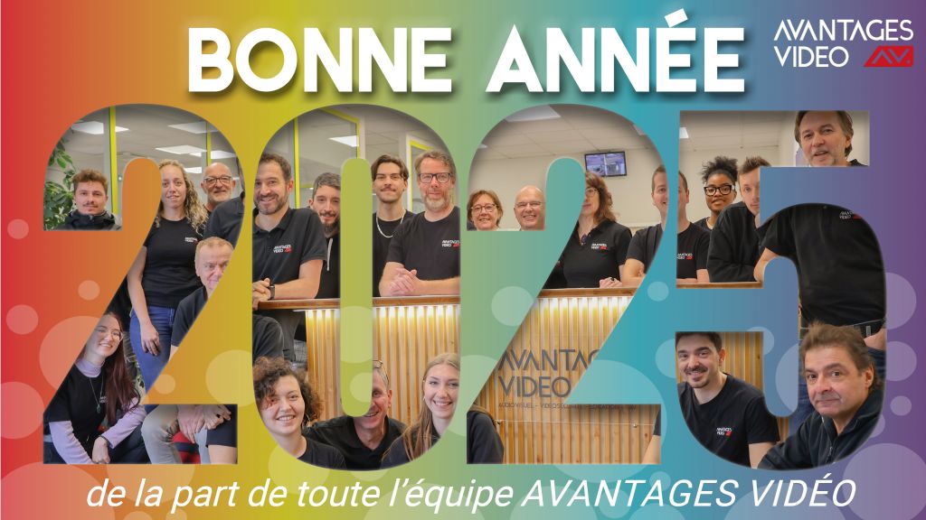 Photo de l'équipe d'Avantages Video avec écrit "Bonne année 2025"